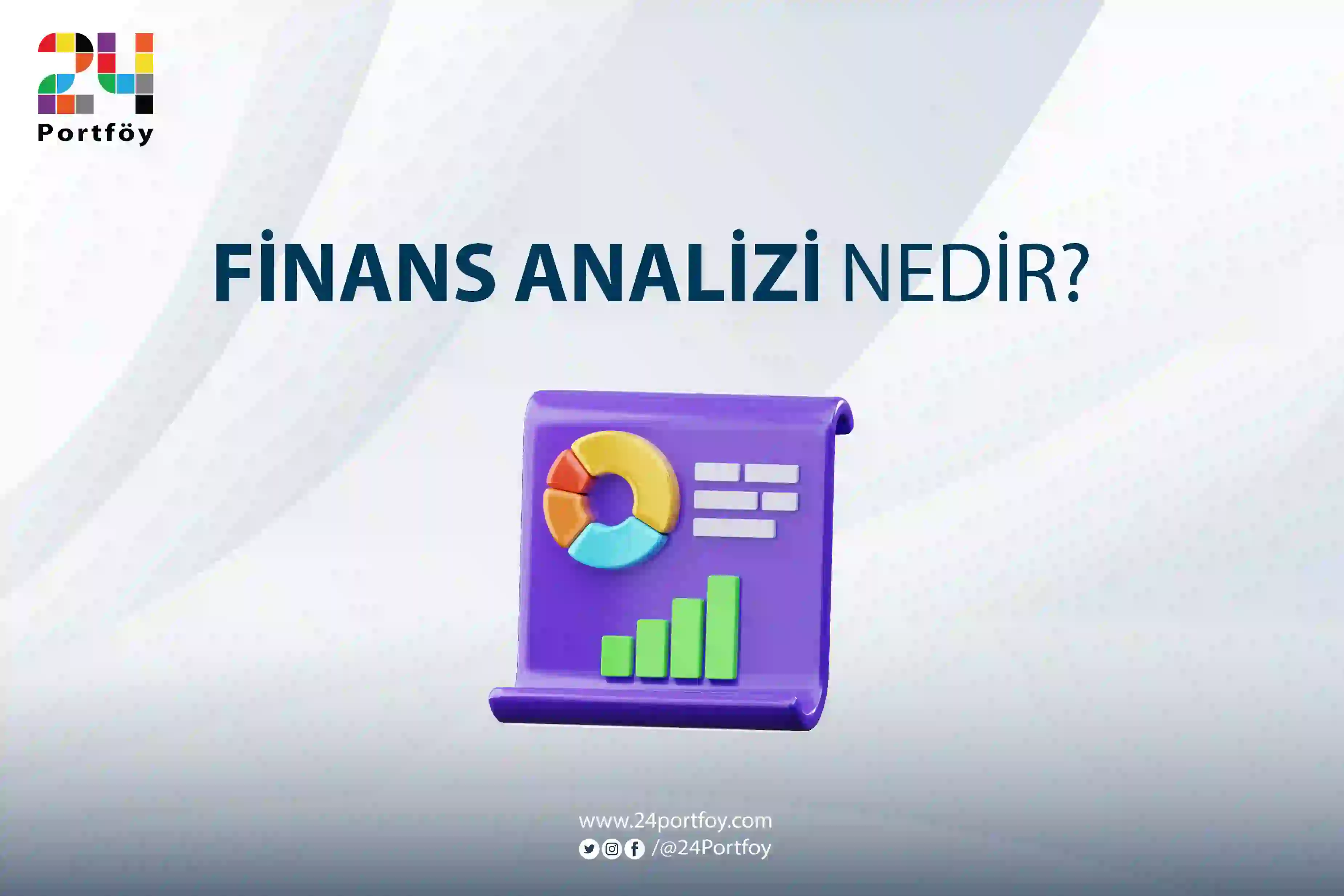 Finansa Analizi Nedir?